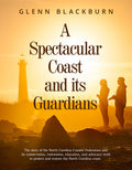 A Spectacular Coast and Its Guardians Book